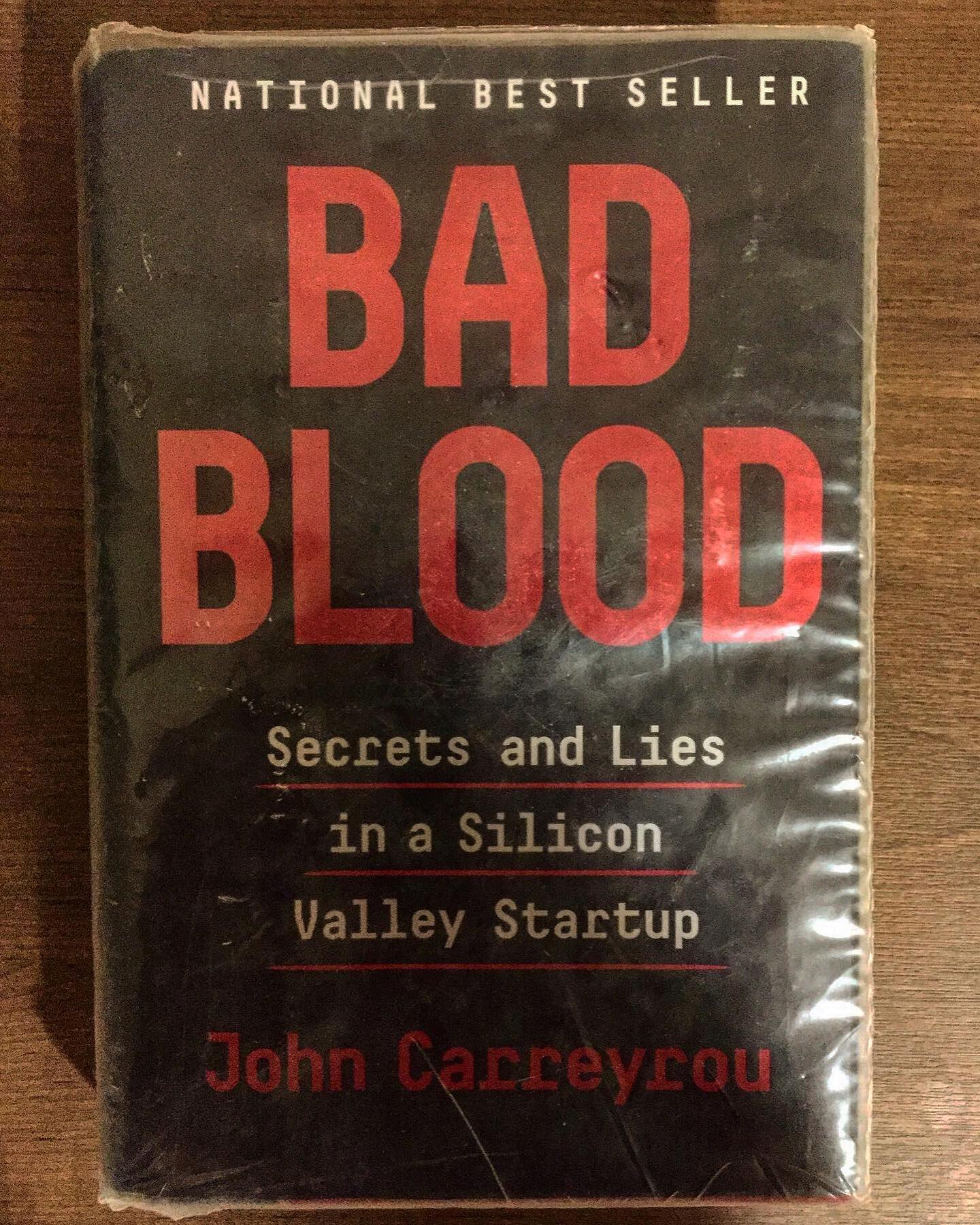 Bad Blood: Secrets and Lies in a Silicon Valley Startup