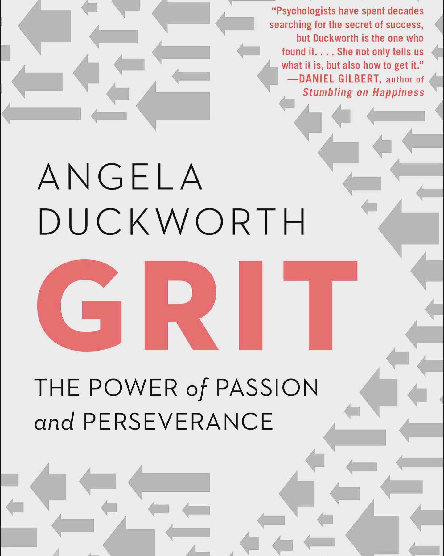 Grit: The Power of Passion and Perseverance