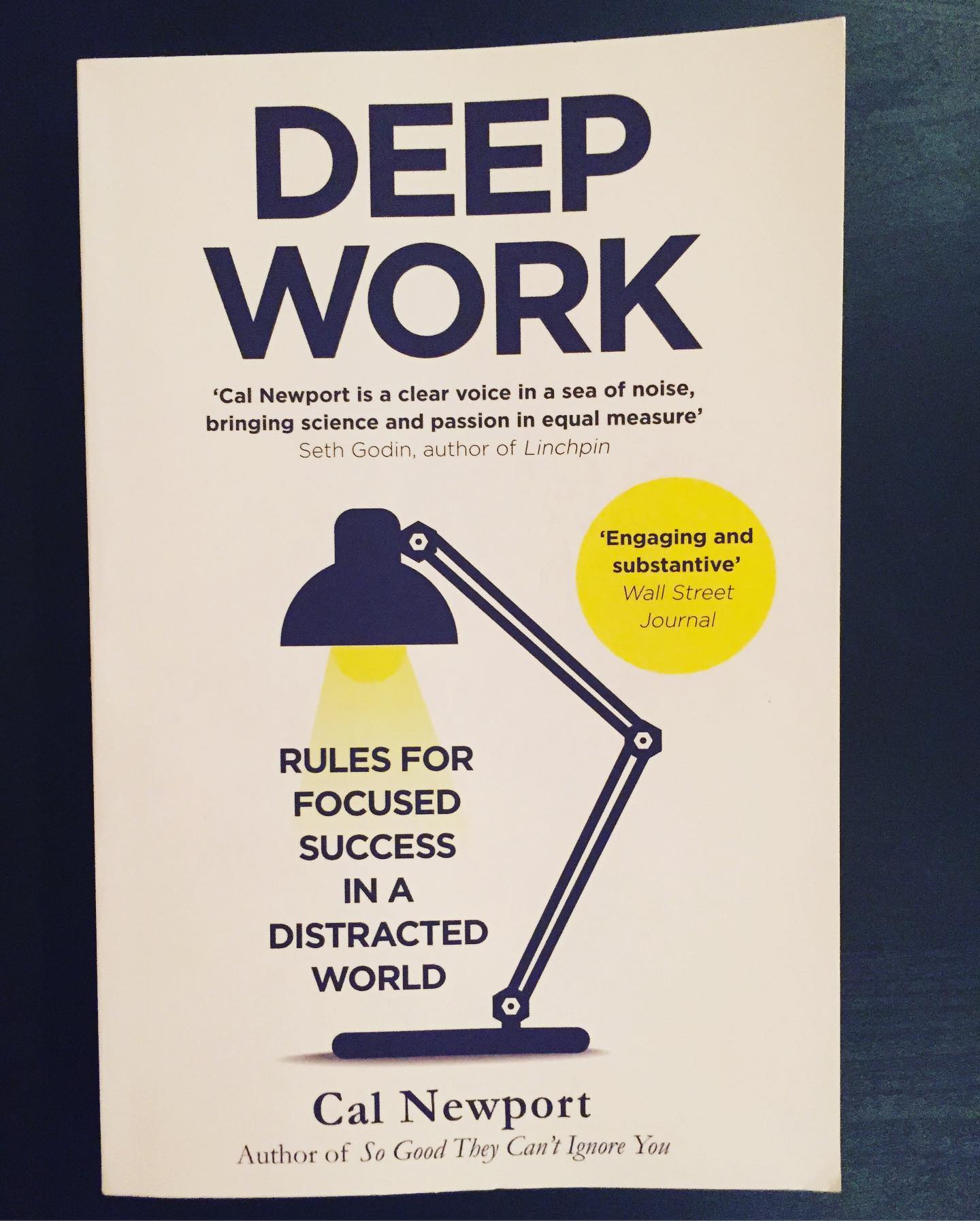 Deep Work: Rules for Focused Success in a Distracted World